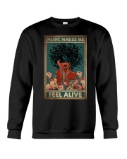 MUSIC MAKES ME FEEL ALIVE Crewneck Sweatshirt tile