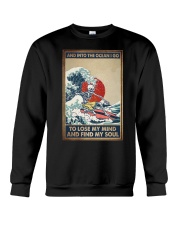 INTO THE OCEAN I GO TO LOSE MY MIND Crewneck Sweatshirt tile