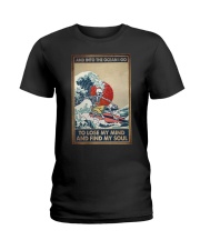 INTO THE OCEAN I GO TO LOSE MY MIND Ladies T-Shirt tile