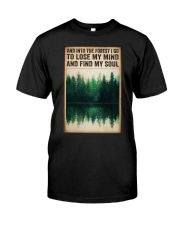 INTO THE FOREST I GO TO LOSE MY MIND Classic T-Shirt tile
