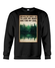 INTO THE FOREST I GO TO LOSE MY MIND Crewneck Sweatshirt tile