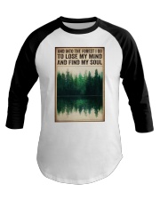 INTO THE FOREST I GO TO LOSE MY MIND Baseball Tee tile