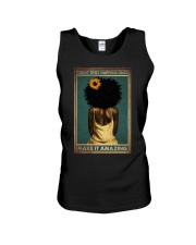 TODAY ONLY HAPPEN ONCE MAKE IT AMAZING Unisex Tank tile