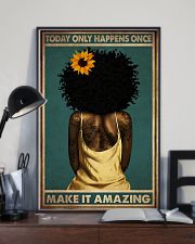 TODAY ONLY HAPPEN ONCE MAKE IT AMAZING 11x17 Poster lifestyle-poster-2