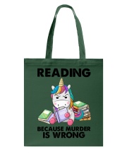 READING BECAUSE MURDER IS WRONG Tote Bag tile