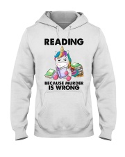 READING BECAUSE MURDER IS WRONG Hooded Sweatshirt front