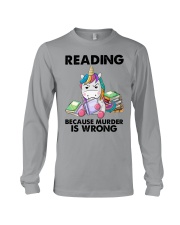 READING BECAUSE MURDER IS WRONG Long Sleeve Tee tile