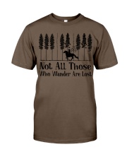 NOT ALL THOSE WHO WANDER ARE LOST Classic T-Shirt tile