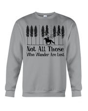 NOT ALL THOSE WHO WANDER ARE LOST Crewneck Sweatshirt tile