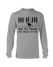 NOT ALL THOSE WHO WANDER ARE LOST Long Sleeve Tee tile