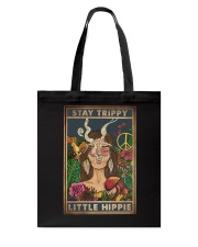 STAY TRIPPY LITTLE HIPPIE Tote Bag tile