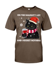 ON THE NAUGHTY LIST AND I REGRET NOTHING Classic T-Shirt tile