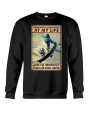 SOMETIME I LOOK BACK AT MY LIFE Crewneck Sweatshirt tile