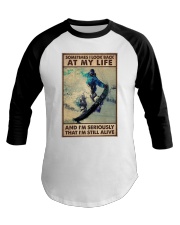 SOMETIME I LOOK BACK AT MY LIFE Baseball Tee tile