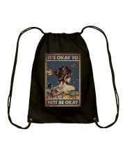 IT'S OKAY TO NOT BE OKAY Drawstring Bag tile