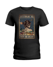 IT'S OKAY TO NOT BE OKAY Ladies T-Shirt tile