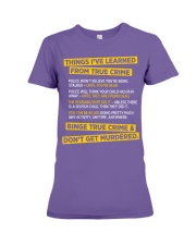THING I'VE LEARNED FROM TRUE CRIME Premium Fit Ladies Tee tile