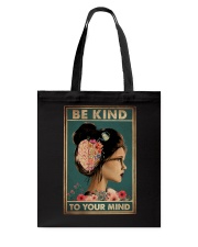BE KIND TO YOUR MIND Tote Bag tile