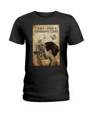I HAVE LIVED A THOUSAND LIVES Ladies T-Shirt tile