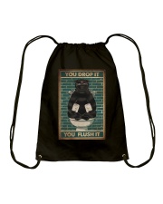 YOU DROP IT YOU FLUSH IT Drawstring Bag tile