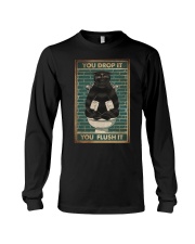 YOU DROP IT YOU FLUSH IT Long Sleeve Tee tile