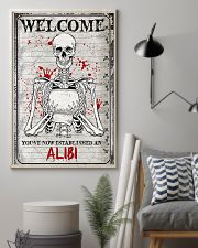 WELCOME YOU'VE NOW ESTABLISHED AN ALIBI 11x17 Poster lifestyle-poster-1