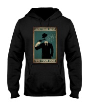 LOSE YOUR MIND FIND YOUR SOUL Hooded Sweatshirt tile