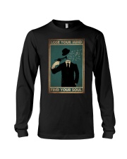 LOSE YOUR MIND FIND YOUR SOUL Long Sleeve Tee tile