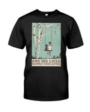 AND SHE LIVED HAPPILY EVER AFTER Classic T-Shirt tile