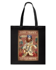 STAY TRIPPY LITTLE HIPPIE Tote Bag tile
