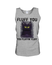 FLUFF YOU YOU FLUFFIN' FLUFF Unisex Tank tile
