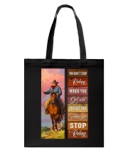 YOU DON'T STOP RIDING Tote Bag tile