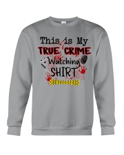 THIS IS MY TRUE CRIME WATCHING SHIRT Crewneck Sweatshirt tile