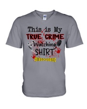THIS IS MY TRUE CRIME WATCHING SHIRT V-Neck T-Shirt tile