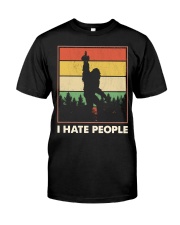 I HATE PEOPLE Classic T-Shirt front