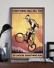 EVERYTHING WILL KILL YOU SO CHOOSE SOMETHING FUN 11x17 Poster lifestyle-poster-2
