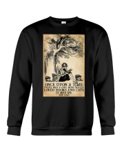 ONCE UPON A TIME THERE WAS A GIRL Crewneck Sweatshirt tile