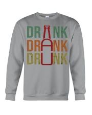 DRINK DRANK DRUNK Crewneck Sweatshirt tile