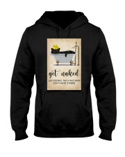 GET NAKED JUST KIDDING THIS A HAFT BATH Hooded Sweatshirt tile