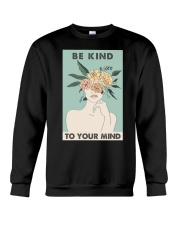 BE KIND TO YOUR MIND Crewneck Sweatshirt tile