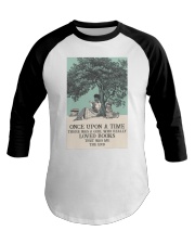 ONCE UPON A TIME THERE WAS A GIRL Baseball Tee tile
