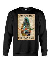 LOSE YOUR MIND FIND YOUR SOUL Crewneck Sweatshirt tile