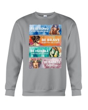 BE STRONG WHEN YOU ARE WEAK Crewneck Sweatshirt tile