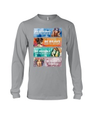 BE STRONG WHEN YOU ARE WEAK Long Sleeve Tee tile