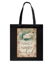 NAKEY NAKEY NAKED Tote Bag tile