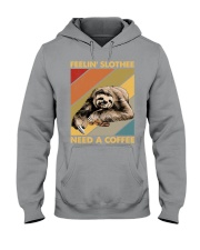 FEELIN' SLOTHEE NEED A COFFEE Hooded Sweatshirt tile