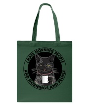 I HATE MORNING PEOPLE OR MORNING OR PEOPLE Tote Bag tile