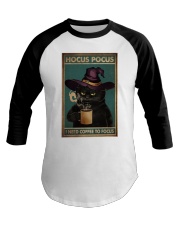 HOCUS POCUS I NEED COFFEE TO FOCUS Baseball Tee tile