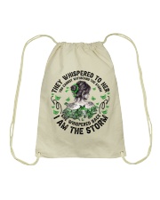 THEY WHISPERED TO HER YOU CANNOT WITHSTAND THE STORM Drawstring Bag tile
