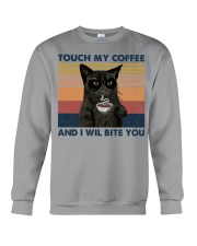 TOUCH MY COFFEE Crewneck Sweatshirt tile